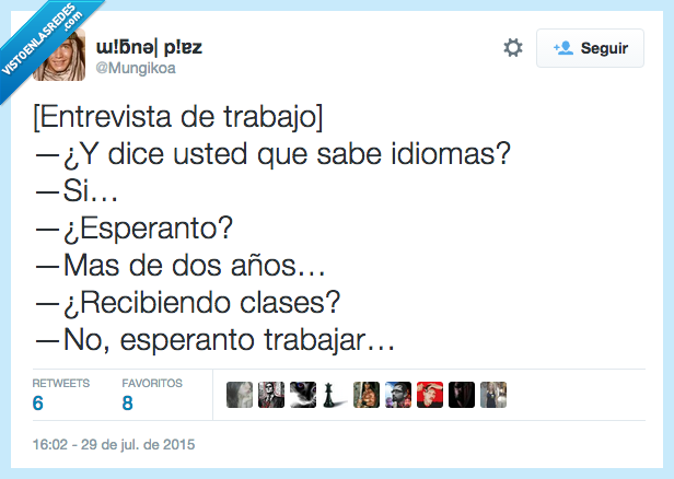 saber,idioma,esperanto,año,esperando,esperar,clase,trabajar,entrevista
