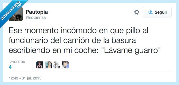momento incómodo,pillar,funcionario,camión basura,escribir,coche,lavar