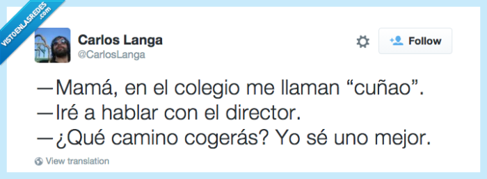 cuñao,colegio,camino,mama,chiste