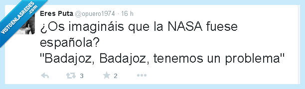 NASA,Badajoz,problema,Houston,suena raro