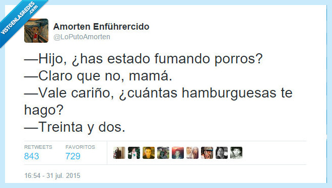 fumar,porros,no,mamá,hamburguesas,hacer