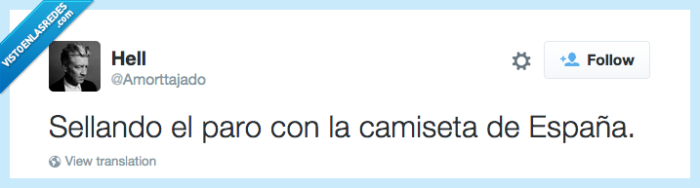 ironía,sellar paro,camiseta españa,fail,trabajo