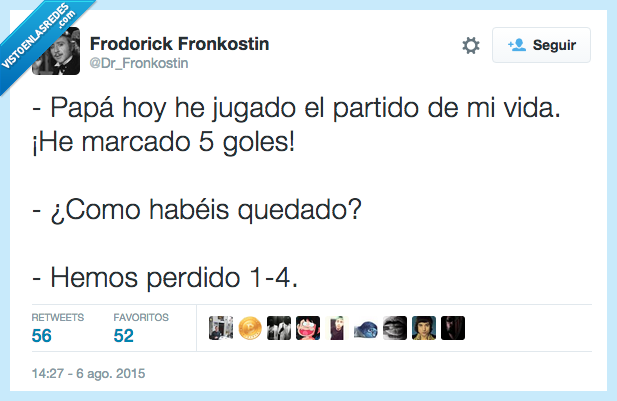 papá,jugar,partido,meter,goles,quedar