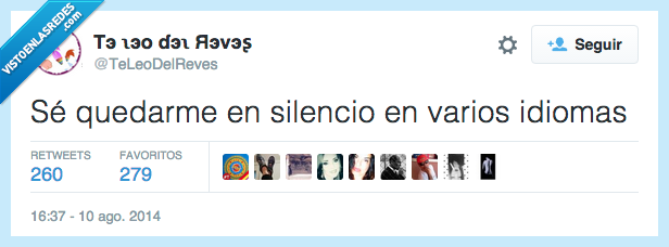 quedar,silencio,varios idiomas,inteligente