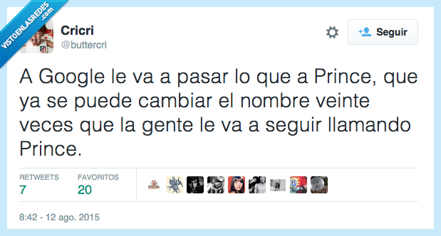 Google,Prince,cambiar,nombre,veinte veces,seguir,llamar