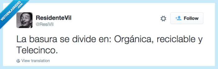 422607 - ¡Qué basura! por @ResiVil