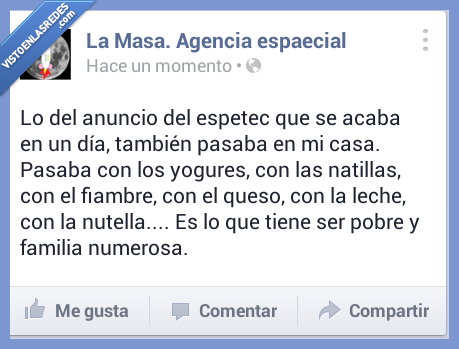 comer,familia,numerosa,acabar,dinero,yogur,natilla,espetec,leche,queso,pobre,comprar