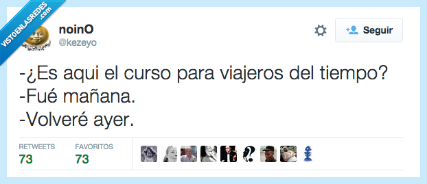 curso,viajero,tiempo,mañana,volver,ayer,paradoja