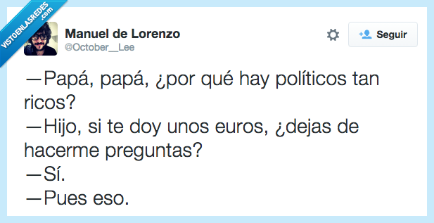 Políticos,Ricos,preguntar,callar,euro,preguntas