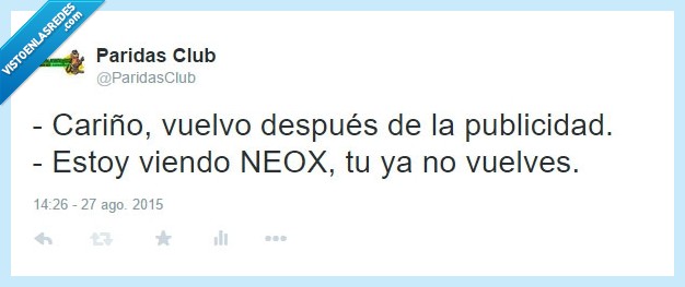 publicidad,neox,anuncio,a lo mejor vuelve un minuto para irse de nuevo