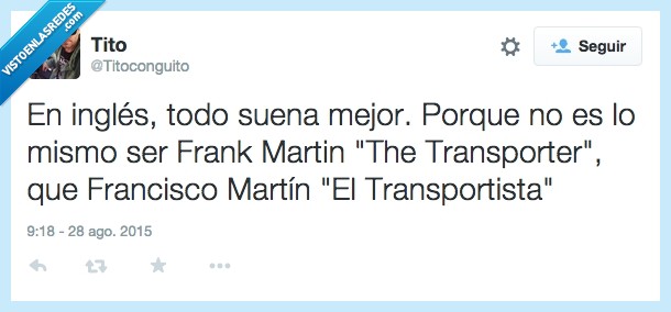 ingles,Frank Martin,Francisco Martín,transporter,transportista,Jason Statham