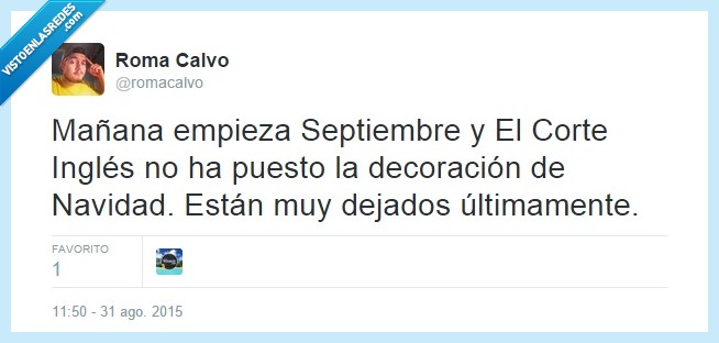 twitter,corte inglés,navidad,decoración,dejados,agosto,septiembre