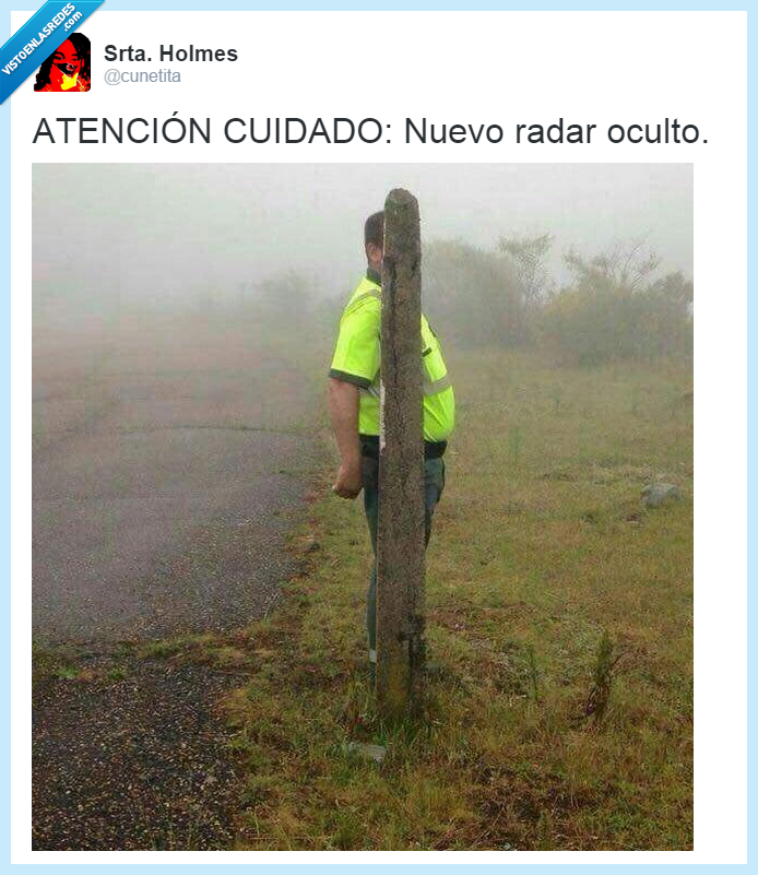 twitter,tweet,foto,gracioso,risa,radar,humor,policía,escondido