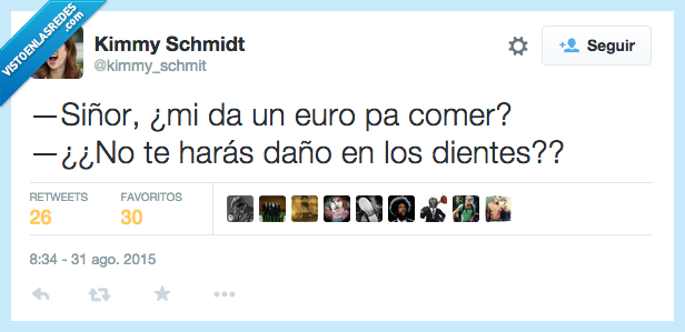 siñor,euro,comer,daño,dientes,duro,moneda