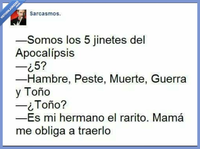 jinete,apocalipsis,cuatro,guerra,hambre,peste,muerte,toño,madre,rarito