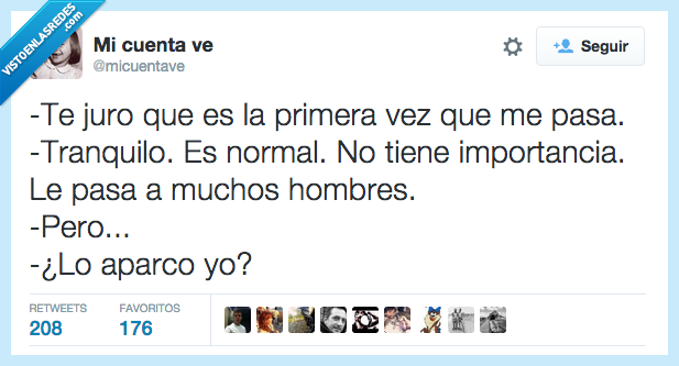 juro,jurar,primera,vez,pasa,gatillazo,aparcar,aparcamiento