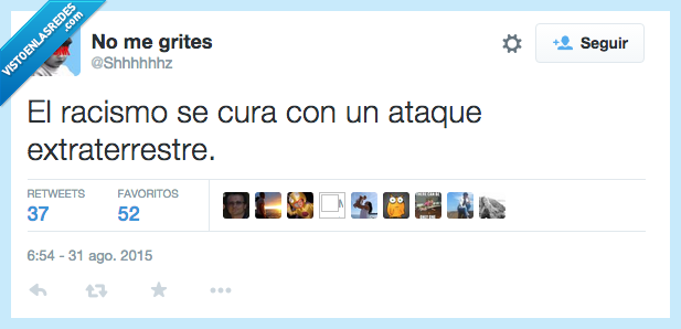 racismo,cura,curar,ataque,extraterrestre