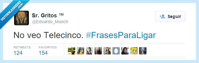 #FrasesParaLigar,veo,ver,telecinco,no,listo,frases,ligar