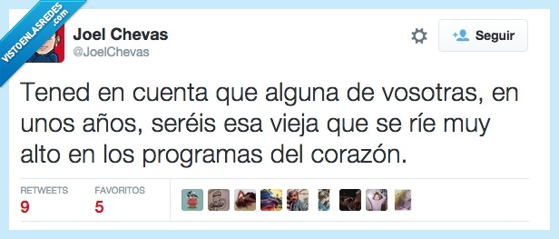 cuenta,alguna,vosotras,años,vieja,rie,reir,alto,programa,señora