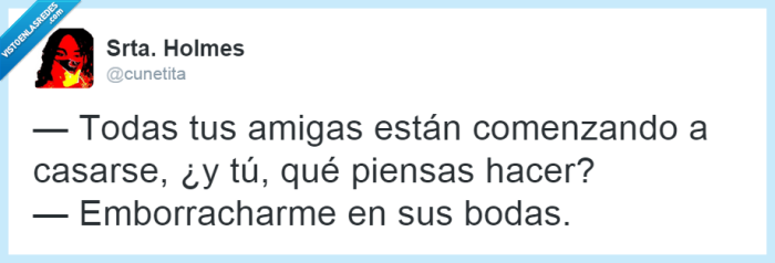 boda,madre,amigas,casar,vida,fiesta,barra libre