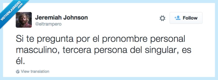 él,pronombre,masculino,tercera persona,plural