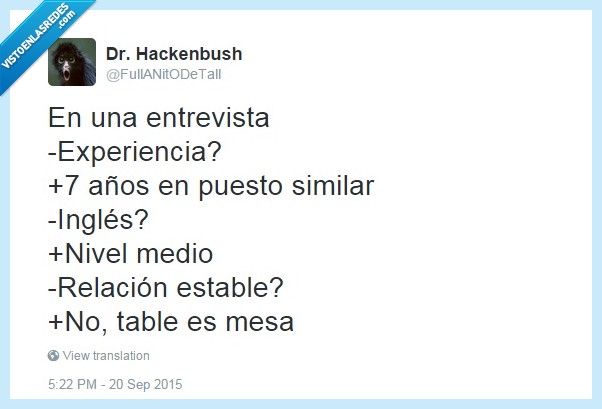 inglés,mesa,trabajo,entrevista,experiencia,estable,pareja,traducción