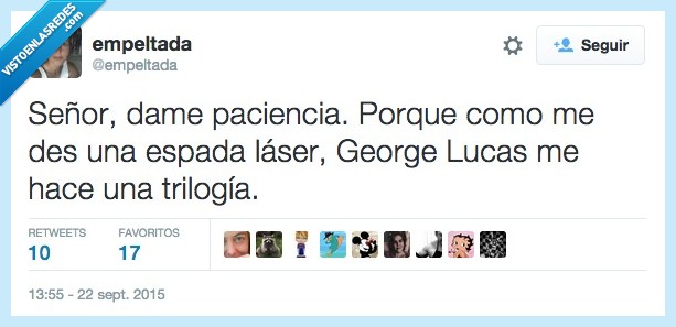 paciencia,dame,señor,dios,espada laser,george lucas,trilogía,Star Wars