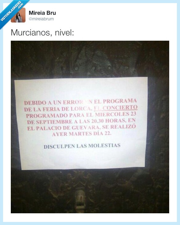 murcia,murcianos,concierto,aviso,gracioso,risa,ayer