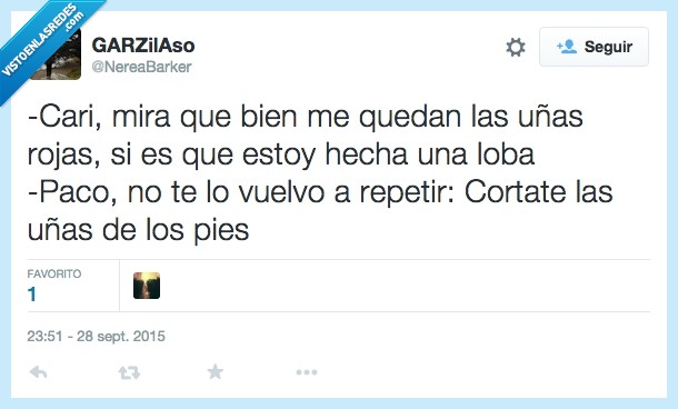 cari,mirar,quedar,bien,uñas,loba,pintauñas,rojo,roja,Paco,repetir,cortar,cortate,pies