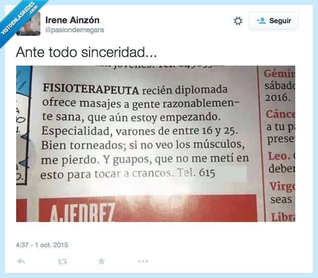 sinceridad,estudiante,fisioterapeuta,recien,diplomada,masaje,razonablemente sana,empezando,varones,guapos,tocar,cuerpo,ligar,crancos,feos
