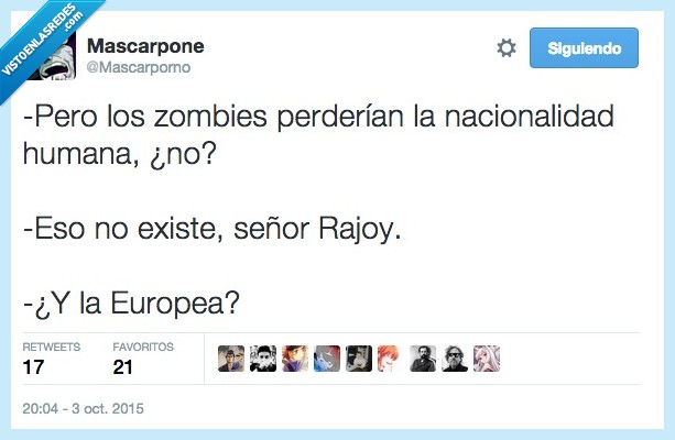 Mariano Rajoy,película,zombie,perder,nacionalidad,humana,persona,vivo,muerto,existe,Europea