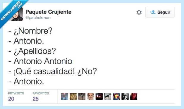 nombre,Antonio,casualidad,mismo,decir,siempre,igual,Hodor Hodor