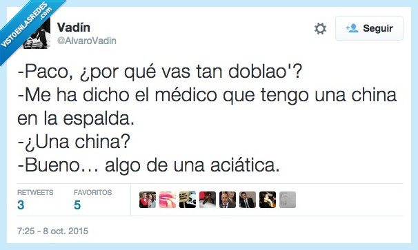 paco,doblado,doblao,ciatica,aciatica,china,dolor,espalda,medico