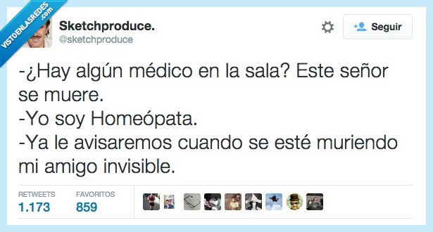 medico,sala,señor,muere,morir,homeopata,mentira,timo,avisar,muriendo,amigo,invisible