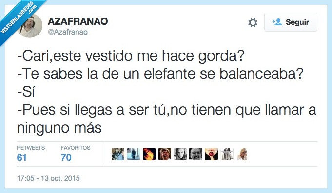 vestido,hacer,gorda,cariño,novio,novia,si,cancion,elefante,tela,araña,llamar,más