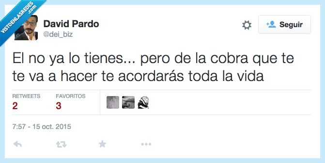 no,tienes,cobra,acordar,vida,rechazo