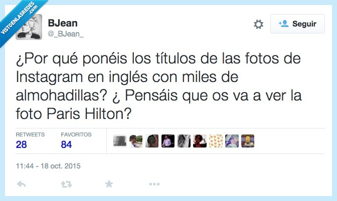 titulo,foto,instagram,inglés,hashtag,almohadillas,pensar,Paris Hilton,leer,etiqueta,cool