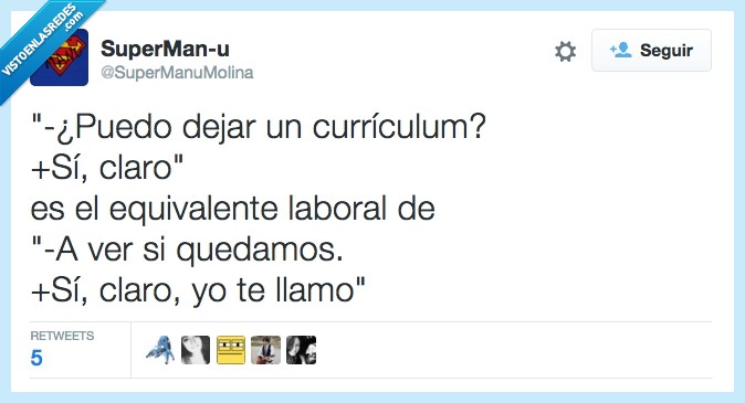 equivalente laboral,llamar,currículums,entregar,echar,no