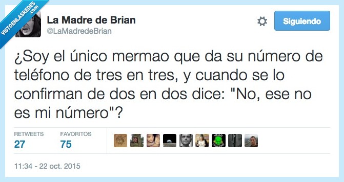 único,mermao,tonto,numero,telefono,tres,dos,confirmar,confirman,ese,mal,aprender,error