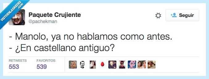 Manolo,hablamos,hablar,como,antes,castellano,antiguo,pareja