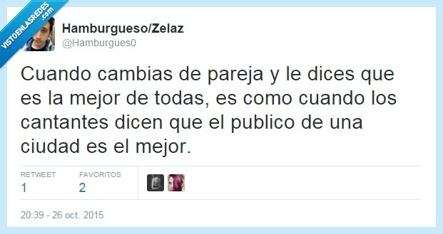 pareja,cantante,siempre es la mejor,mentiras,tipico,trola,ciudad,mejor,grupo