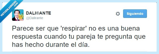 dalirante,respirar,twitter,respuesta,pareja