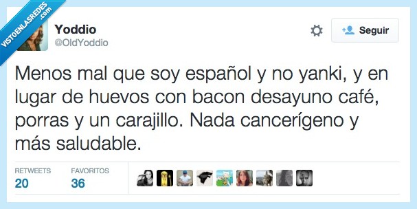 español,España,yanki,bacon,huevos,café,desayuno,porras,carajillo,sano,cancerigeno,oms,cancer,saludable