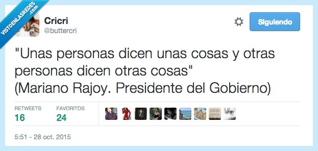 personas,dicen,decir,cosas,listo,inteligente,otras,cita,Mariano Rajoy,presidente,gobierno,España