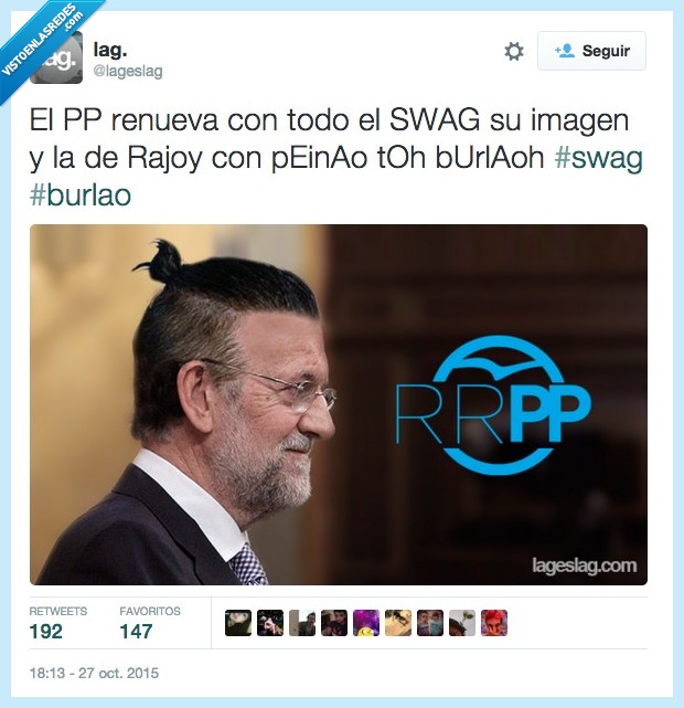 burlao,coleta,moñito,peinado,presidente,Rajoy,Swag