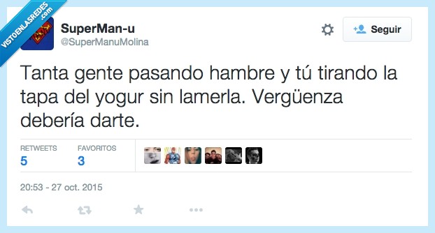 yogur,hambre,gente,lamer,tapa,verg&uuml;enza