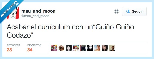 curriculum,acabar,cerrar,final,guiño,codazo