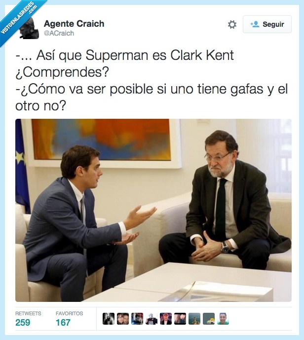 Superman,Clark Kent,comprendes,Albert Rivera,Mariano Rajoy,explicar,explicación,gafas,otro
