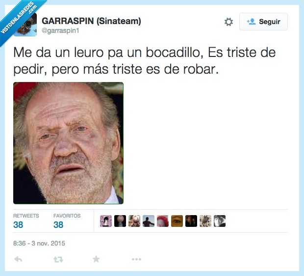 Juan Carlos,Borbon,Rey,euro,leuro,bocadillo,pobre,mendigo,barba,miedo