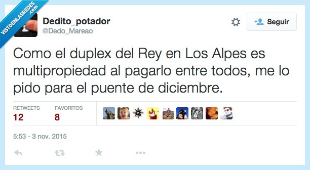 duplex,rey,Alpes,multipropiedad,pagar,entre,todos,pido,pedir,puente,diciembre